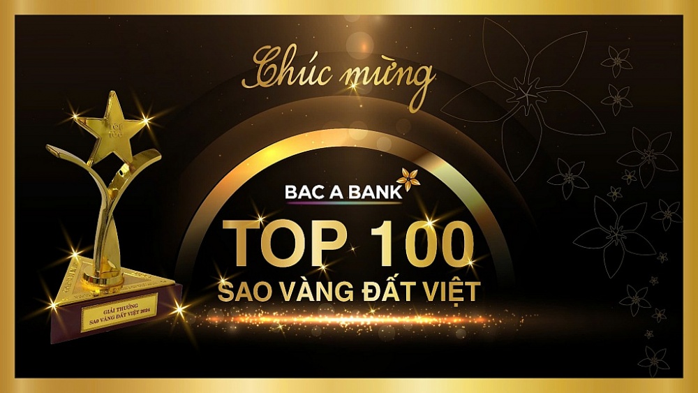 BAC A BANK lọt top 100 các doanh nghiệp “Sao vàng đất việt 2024”